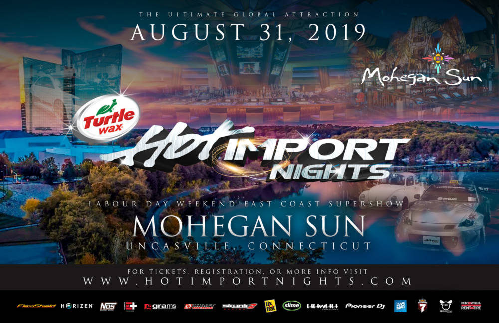 CT Uncasville Hot Import Nights at Mohegan Sun