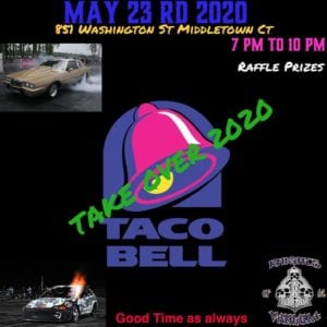 CT - Middletown - Taco Bell TAKE OVER 2020 @ Taco Bell | Middletown | Connecticut | United States