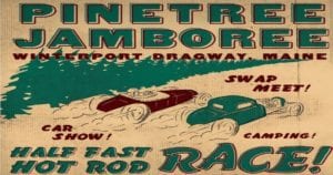 ME - Winterport - Pine Tree Jamboree @ Winterport Dragway | Winterport | Maine | United States